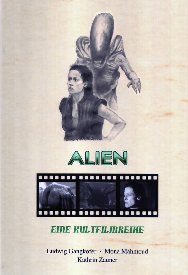 Alien - Eine Kultfilmreihe